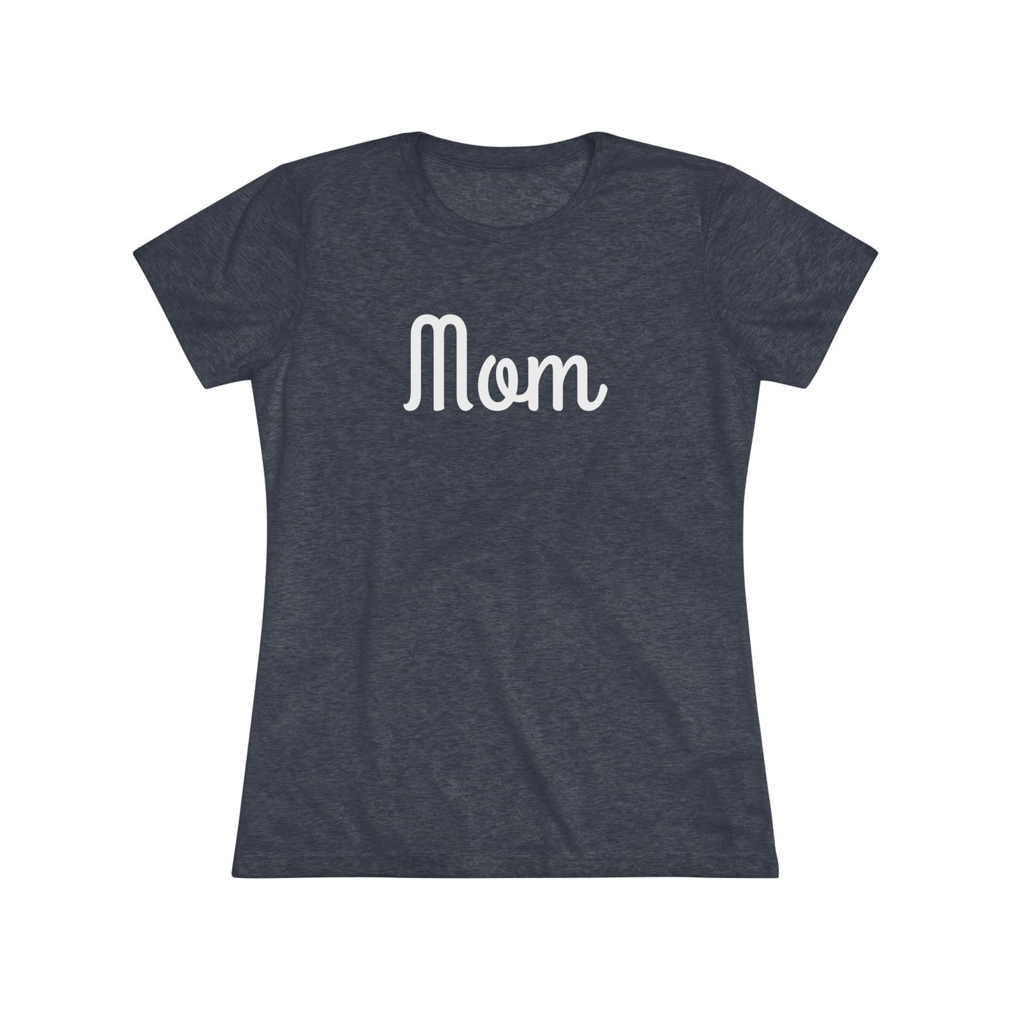 Women's Triblend Tee - Mom