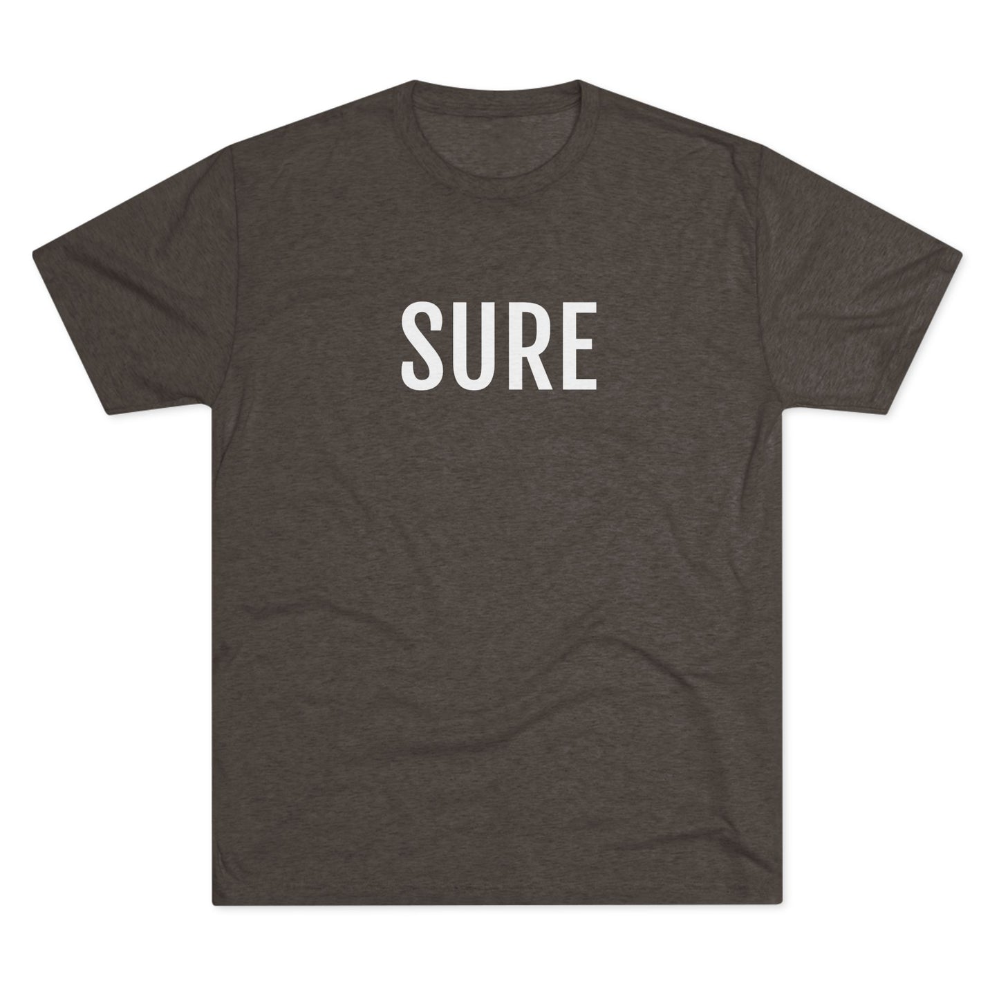 Unisex Tri-Blend Crew Tee - Sure