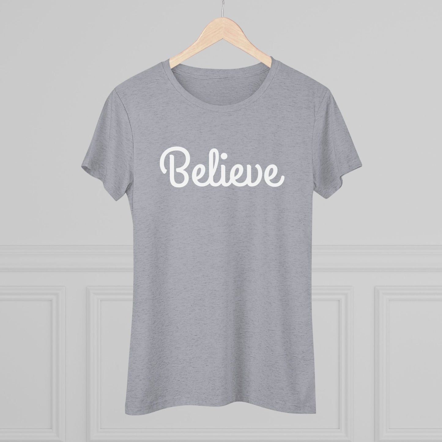 Women's Triblend Tee - Believe