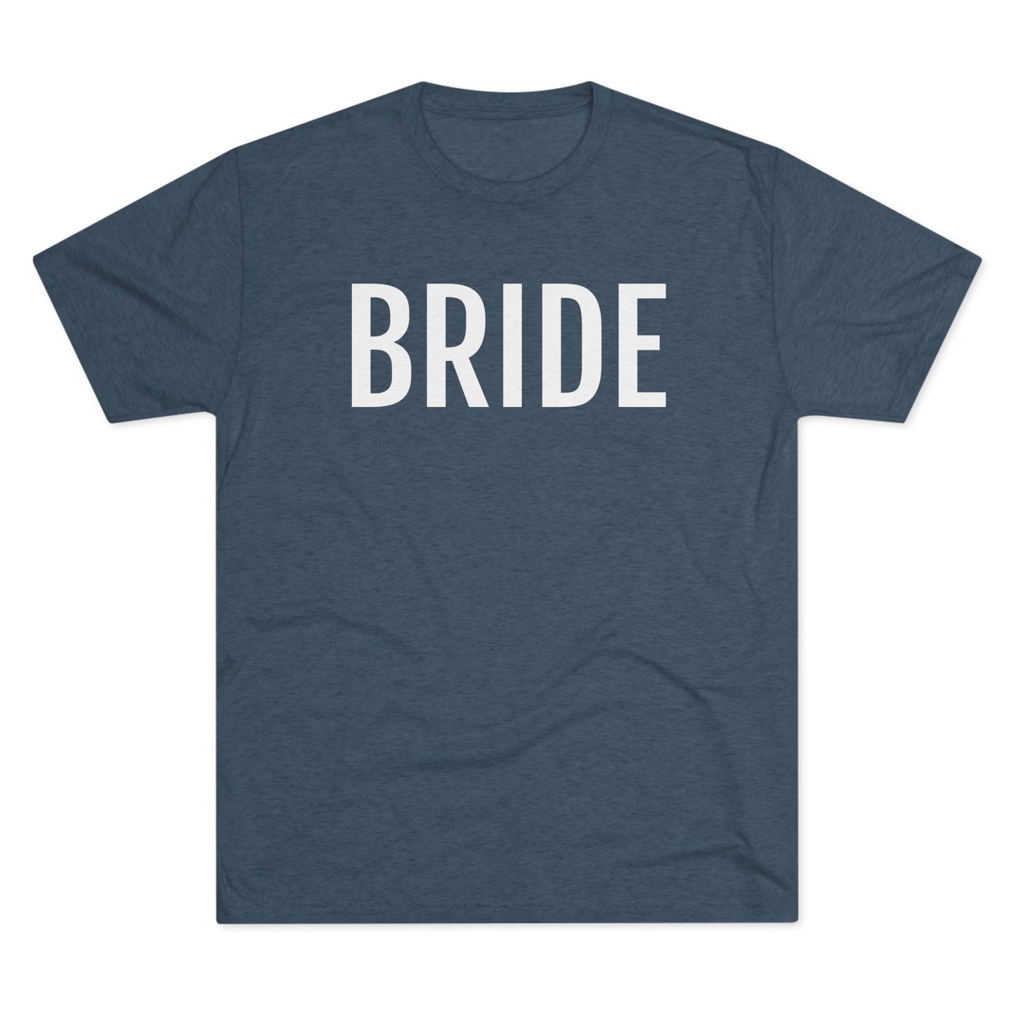 Unisex Tri-Blend Crew Tee - Bride