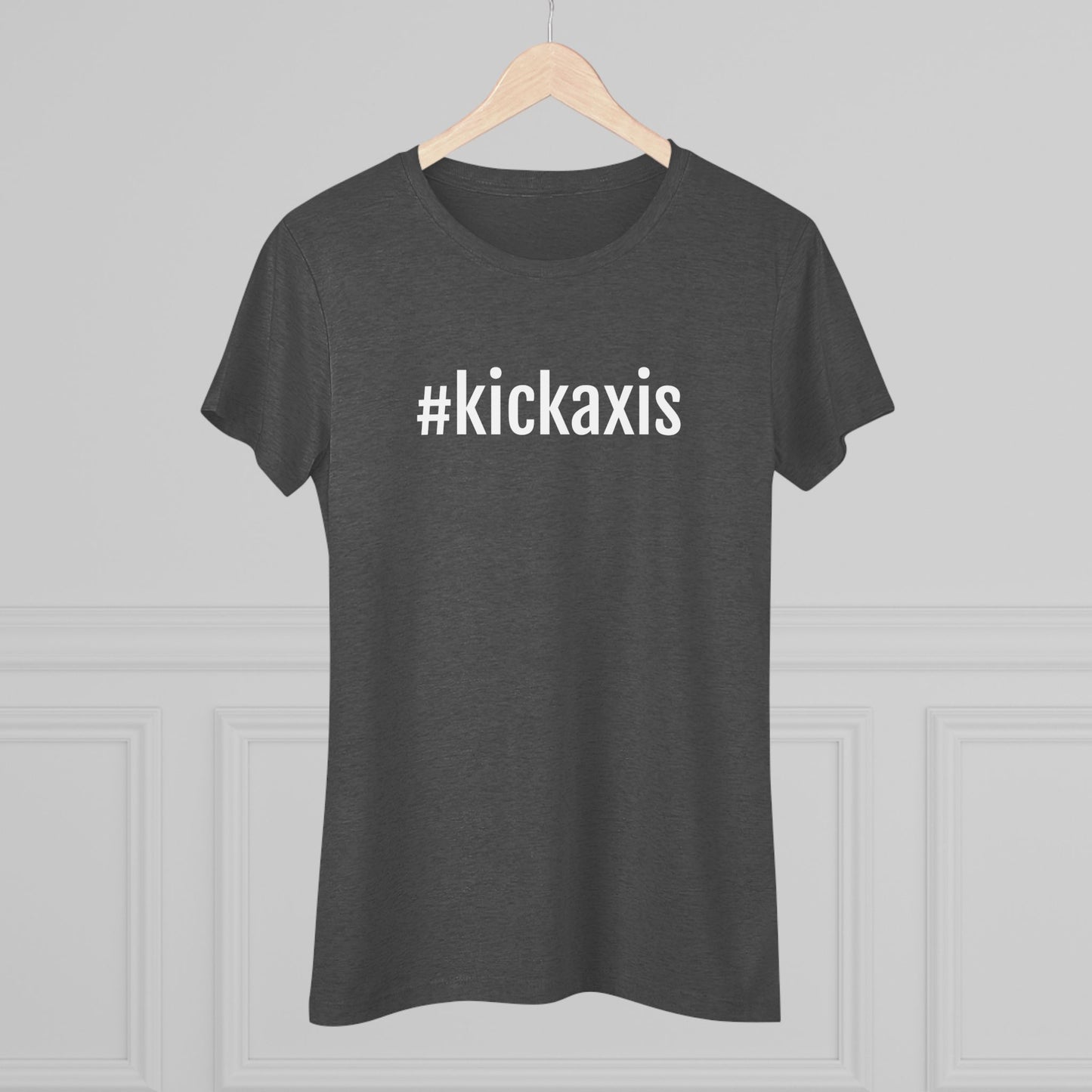 Women's Triblend Tee - #kickaxis front only