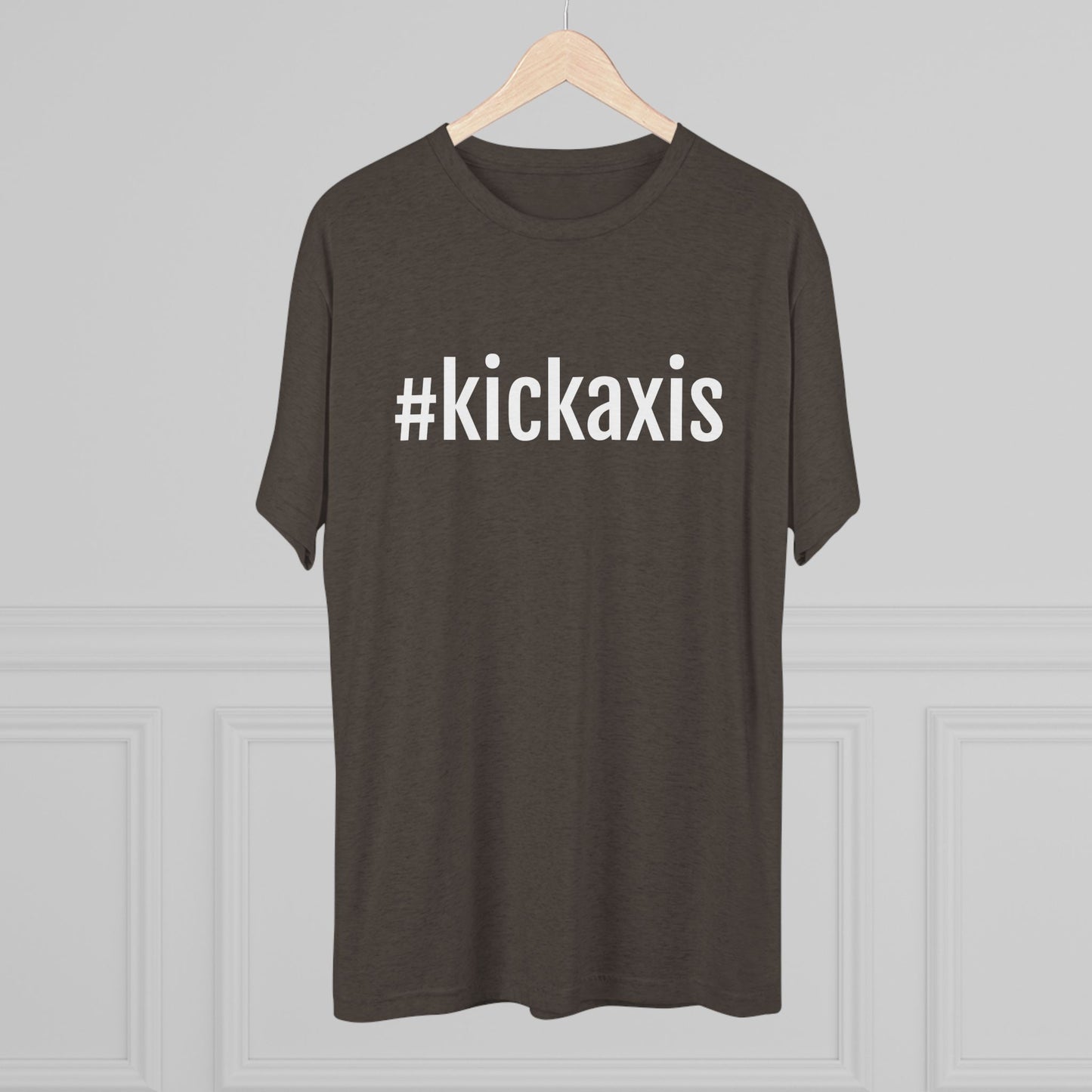 Unisex Tri-Blend Crew Tee - #kickaxis on front // small logo on back