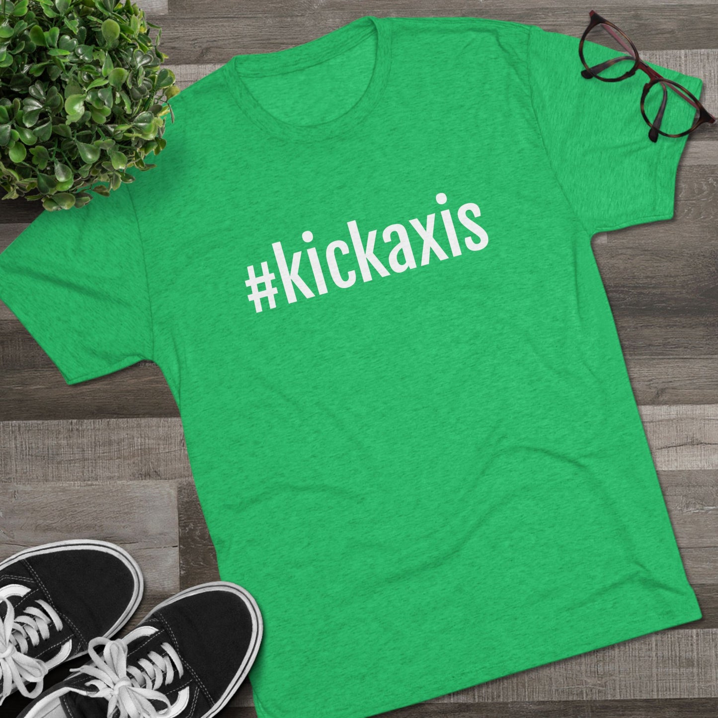 Unisex Tri-Blend Crew Tee - #kickaxis on front only