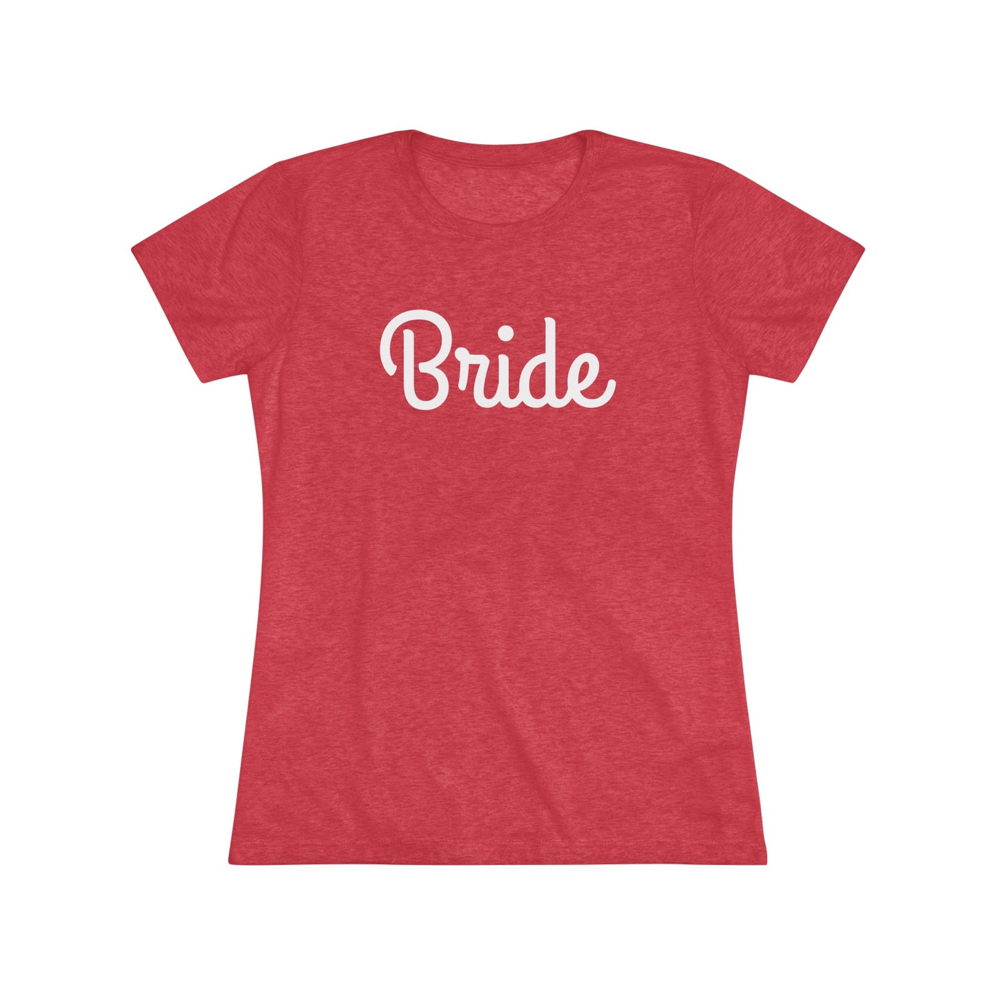 Women's Triblend Tee - Bride