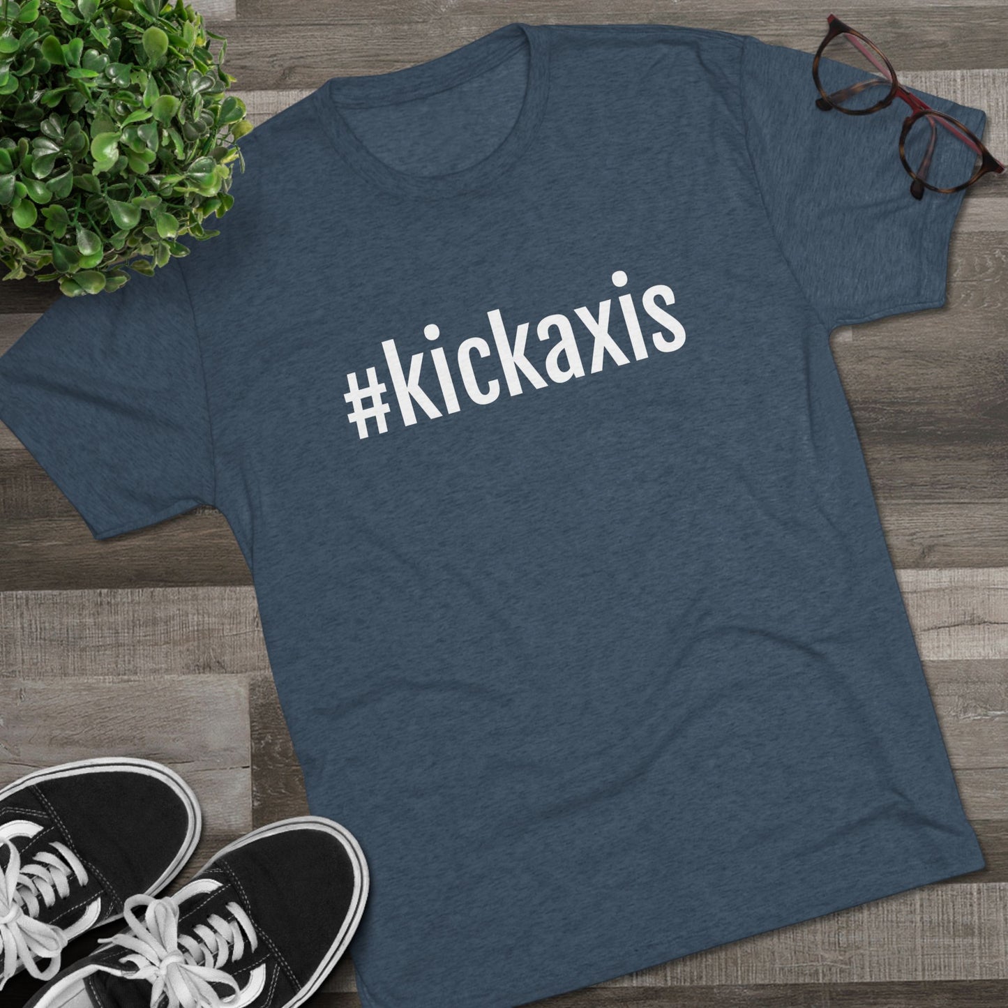 Unisex Tri-Blend Crew Tee - #kickaxis on front // small logo on back