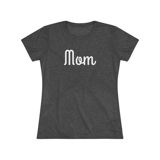 Women's Triblend Tee - Mom