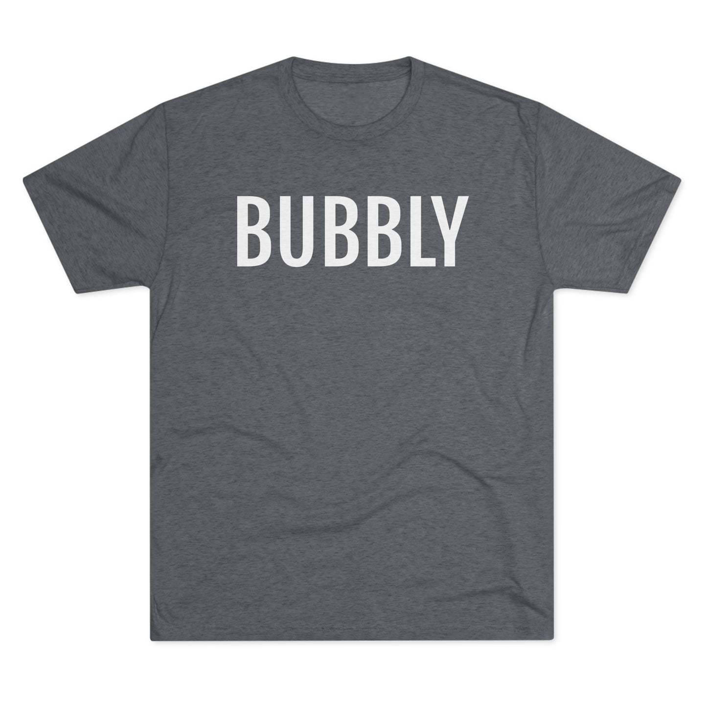 Unisex Tri-Blend Crew Tee - Bubbly